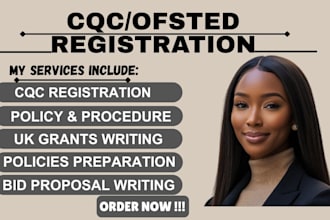 write uk grants, bid proposal, cqc and ofsted registration, policy and procedur