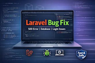 fix laravel 500, database, or login issues fast