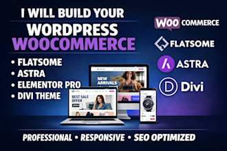 build wordpress woocommerce website with flatsome astra elementor pro divi theme