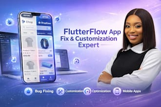 fix, customize and improve your flutterflow app or flutterflow project