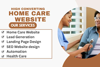 do home care website healthcare website home care leads elderly care leads
