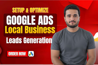 create manage google ads local business and lead generation