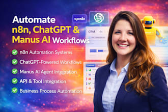 build n8n ai automation, manus ai agent systems workflow and chatgpt workflows