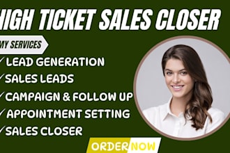 high ticket sales agent  sales closer b2b sales rep appointment setter cold call