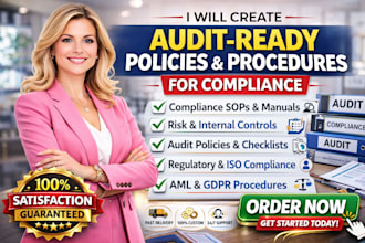 create audit ready policies and procedures for compliance