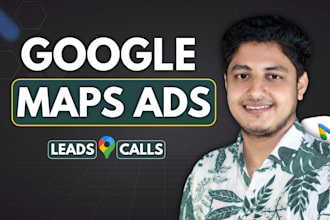 setup google maps ads, gmb, gbp ads to get local leads
