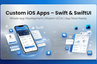 build ios app and mobile app development in swift or swiftui