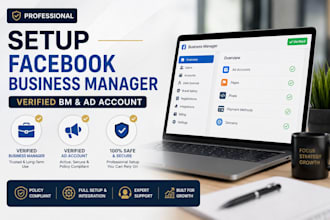 setup professional facebook business manager, verified bm and ad account