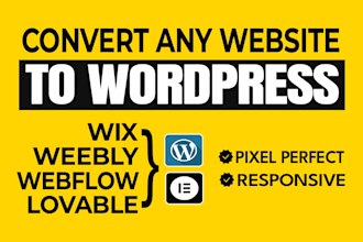copy, clone, or convert webflow, lovable or wix to wordpress using elementor pro
