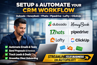 setup dubsado honeybook workflow crm automation 17hats lofty crm smartsheet