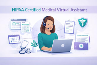 be your hipaa compliant medical virtual assistant for healthcare admin tasks