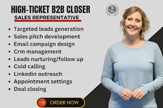 be your high ticket sales closer salesperson sales representative b2b sales rep