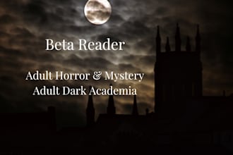 beta read your adult horror or mystery manuscript