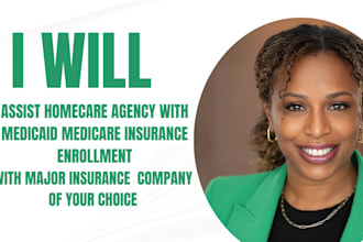 assist homecare agency nemt with medicare medicaid insurance enrollment