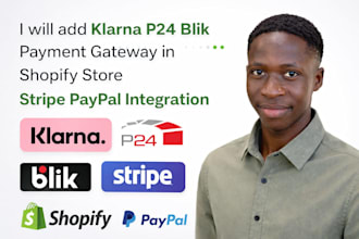 add klarna p24 blik payment gateway in shopify store stripe paypal integration