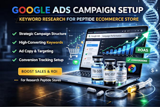 google ads campaign setup keyword research for peptide ecommerce store