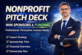 create a powerful nonprofit pitch deck for sponsors and funding