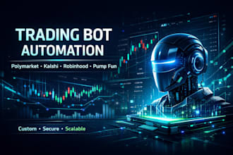 build polymarket trading bot, kalshi robinhood volume bot, pump fun bot