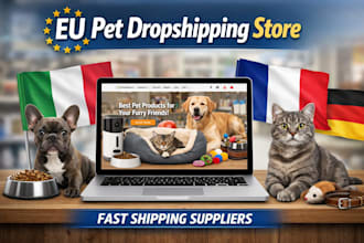 build italian french german dropshipping pet store using eu supplier