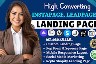 design, redesign,fix instapage landing page,leadpages,replo shopify landing page
