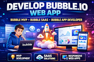 develop bubble io web app, bubble mvp bubble saas as bubble app developer