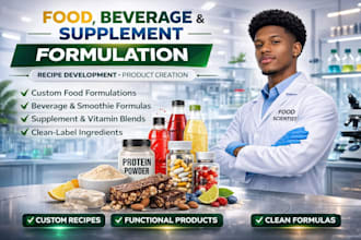 do food formulation, supplement and vitamin product development, food scientist