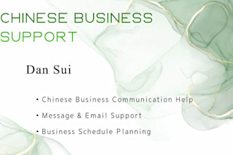 provide chinese support assistant for cross border business