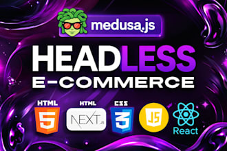 build a headless ecommerce store with medusa js and next js