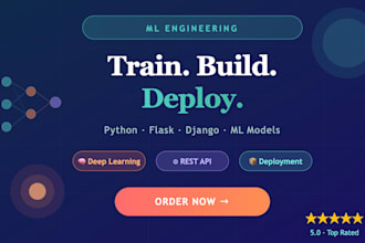 develop, train, and deploy ml models with python flask or django integration