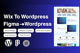 convert figma wix to wordpress migrate website with elementor pro and seo