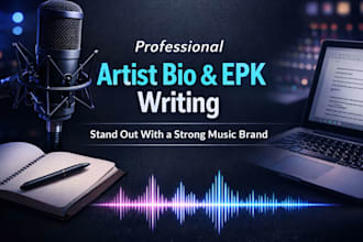 write a professional music artist bio or epk for your brand