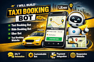 build taxi booking bot ride booking bot uber bot taxi booking website