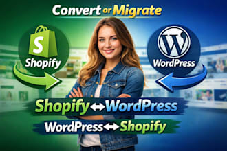 convert or migrate shopify to wordpress and wordpress to shopify