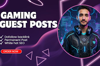 publish premium gaming guest post on high da sites