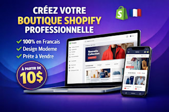 creer une boutique shopify professionnelle en francais