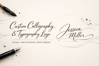 design custom calligraphy, hand lettering, typography logo for brand or business