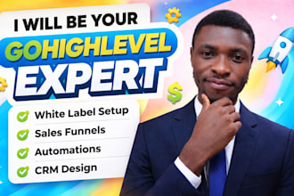 be your go high level expert white label design sales funnel setup automation