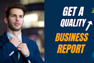 write a top notch business report
