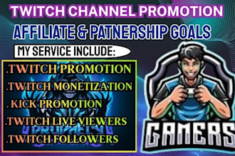 promote your twitch channel, kick promotion to real viewers for affiliate growth