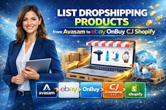 list dropshipping products from avasam to ebay onbuy cj shopify