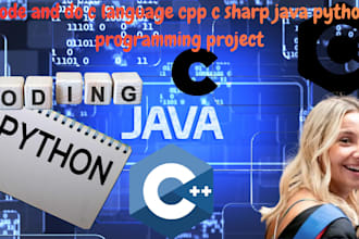 be your coder and do c language cpp c sharp java python programming project