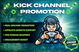 promote your kick channel for organic growth and engagement