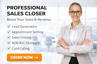 be sales development representative sales closer b2b sales person to close deals