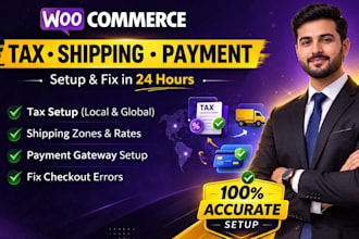setup woocommerce tax, shipping, and payment gateway, and fix checkout issues