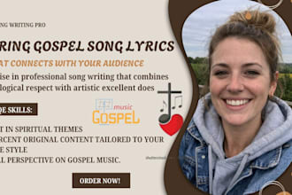 write inspiring gospel song lyrics that connect with your audience