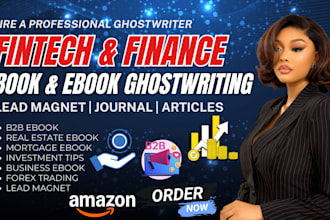 write finance ebook, fintech ebook, b2b, real estate ebook, lead magnet design