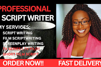 be your script writer for screenplay, screenwriting, stage play, movie script