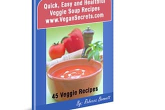 give you 45 Quick and Easy Vegetarain Soup Recipes eBook
