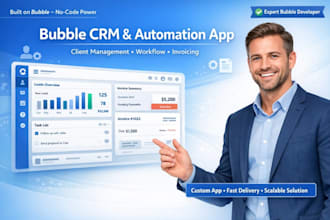 develop bubble client management app with CRM, workflow, automation, invoicing