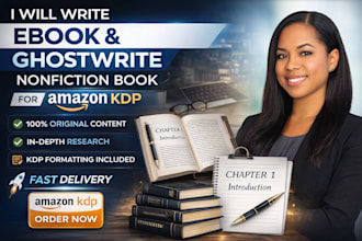 write ebook and ghostwrite nonfiction book for amazon kdp, ebook ghostwriting
